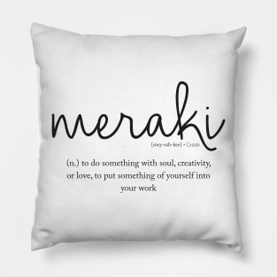 Meraki - Greek definition Pillow