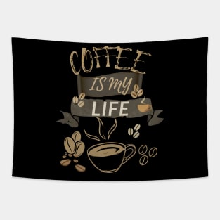 Coffee Is My Life Tapestry