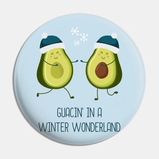 Guacin' In A Winter Wonderland Pin