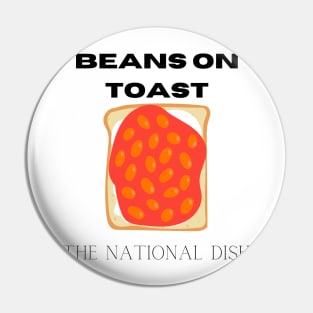 Beans On Toast Pin