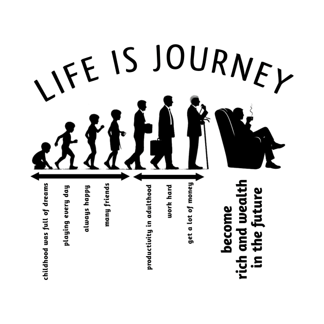 life is Journey by D'Sulung