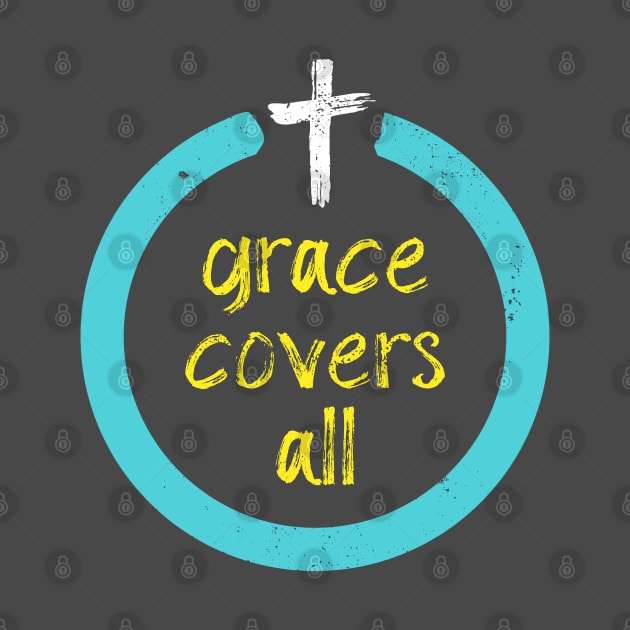 Grace Covers All Christian Inspirational by Commykaze