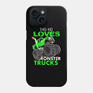 This Kid Loves Monster Trucks Kids Birthday Phone Case