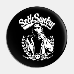 SETH SENTRY Pin