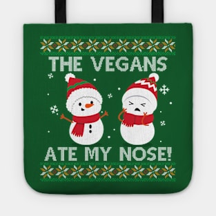 The vegans ate my nose Tote