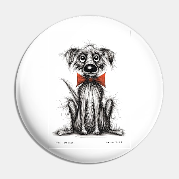 Posh pooch Pin by Keith Mills