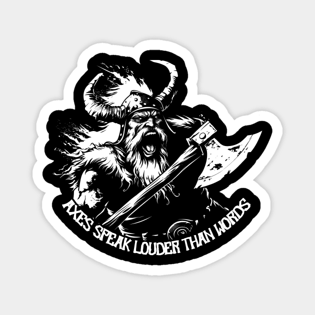 Axes speak louder than words Magnet by ATLSHT