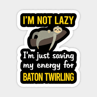 Funny Lazy Baton Twirling Twirl Twirler Magnet