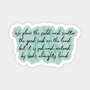 All Good Gifts Magnet