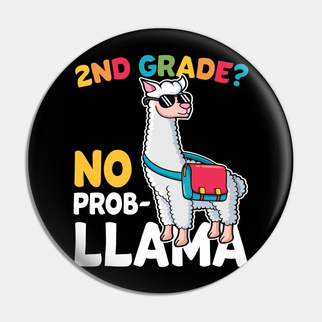 2nd Grade No Prob Llama Alpaca Funny Back To School Gift Pin by HCMGift