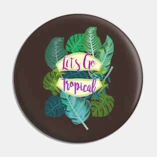 Tropical Leaves (Lets Go Tropical) Pin