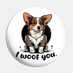 Cute Puppy with "I WOOF YOU" Pin