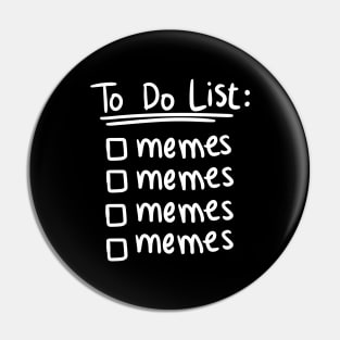 meme shirt : Funny To Do List Memes Today Pin