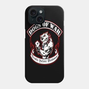 Renegades Dogs of War Phone Case