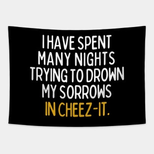 Drowning my sorrows in cheez-it Tapestry