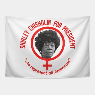 Shirley Chisholm for President "for all Americans" Tapestry