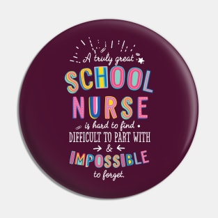 A truly Great School Nurse Gift - Impossible to forget Pin