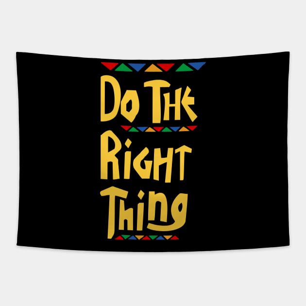 Do the Right Thing - Hip Hop Tapestry by The Kenough