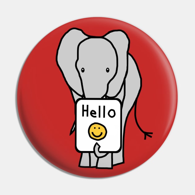 Elephant says Hello Pin by ellenhenryart