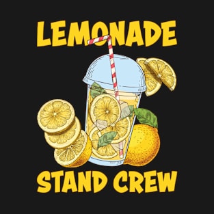 Lemonade Stand Crew Lemon Juice Summer Refreshing T-Shirt