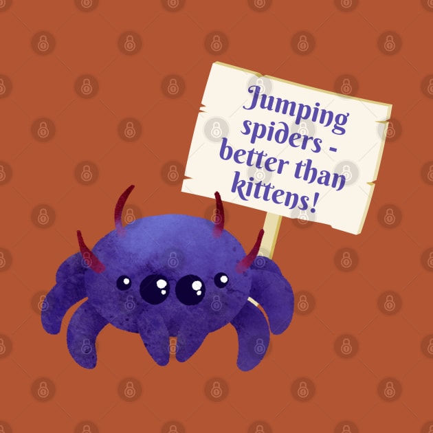 Funny Cute Jumping Spider Dad or Mum Fan Kawaii Pet Sign by Witchy Ways