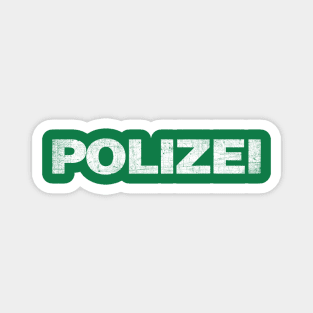 POLIZEI / NO HOPE NO FEAR Magnet