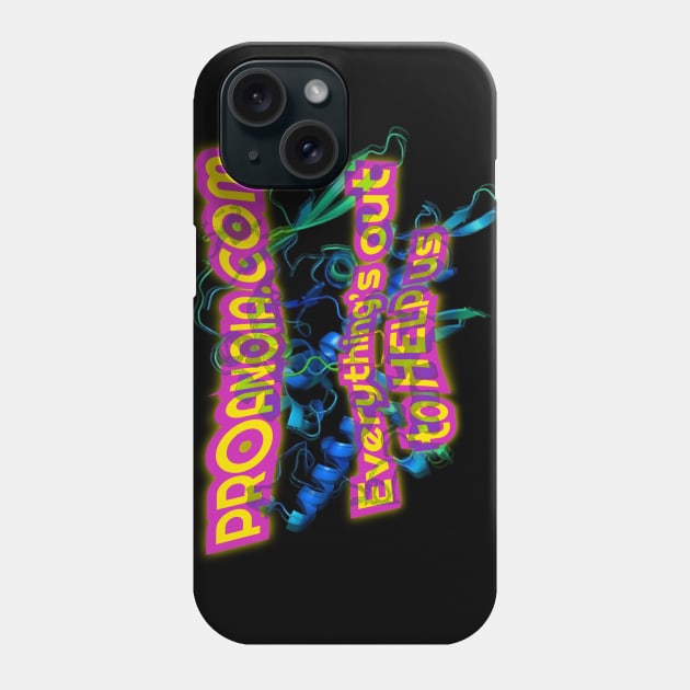 Proanoia.com Everything’s Out To HELP us Phone Case by Elvira Khan