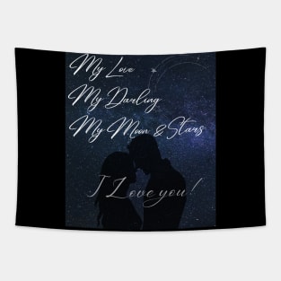 my love my darling my moon and stars i love you! cute couple design Tapestry