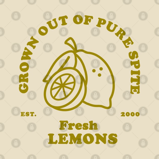 Fresh Lemons, Grown Out of Pure Spite by moonlttr