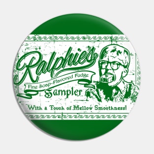 Ralphie's Fine Soap-Flavored Fudge Sampler Pin