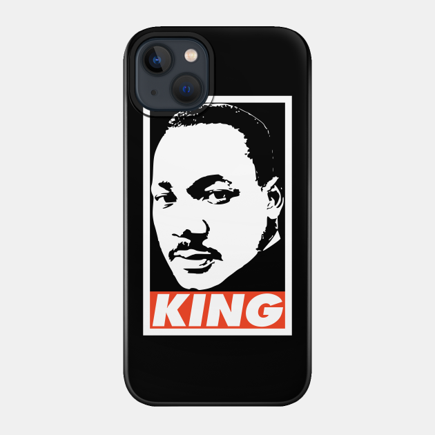 KING - Martin Luther King - Phone Case