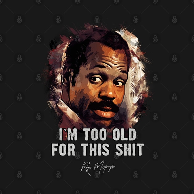 Danny Glover as Roger Murtaugh