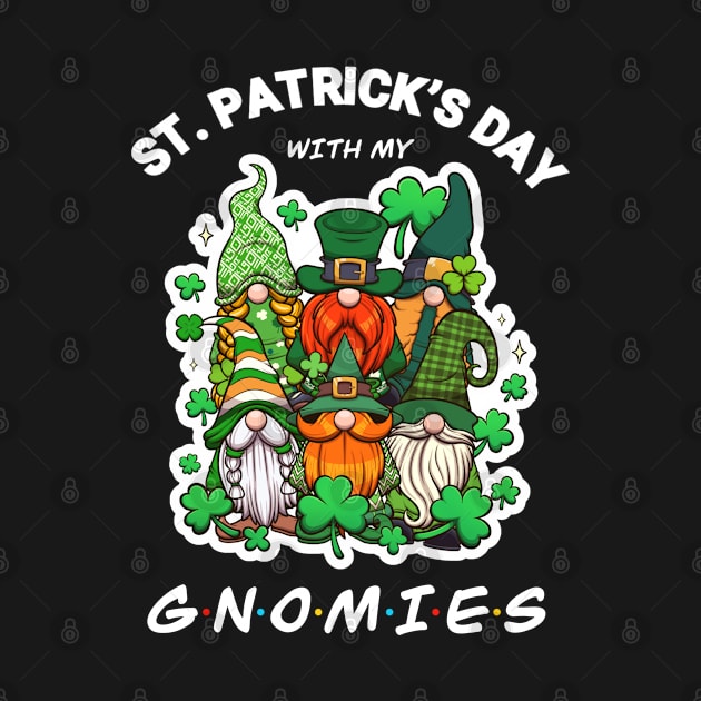 St. Patrick’s Day With My Gnomies by TheMaskedTooner