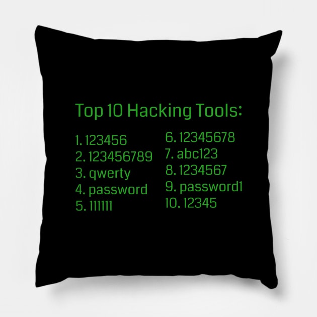 Top Hacker Tools Pillow by GregFromThePeg