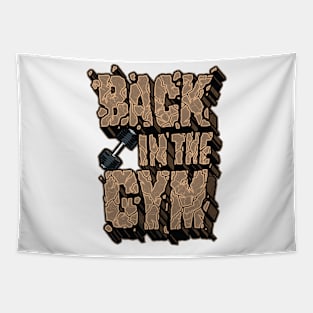 BACK IN THE GYM Tapestry