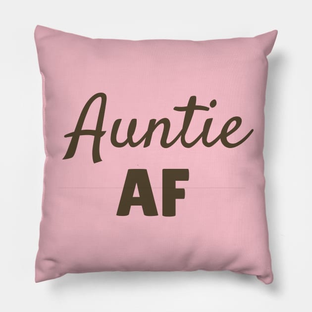 Auntie AF, New Aunt Gift, Auntie Squad Shirt, Auntiesaurus TShirt, Gifts for Aunt, Aunt to Be, Gift for Aunt, Aunt Pillow by NooHringShop