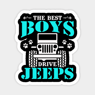 The Best Boys Drive Jeep Cute Dog Paws Father's Day Gift Jeep Boy Jeep Men Jeep Kid Jeeps Lover Magnet