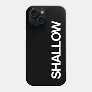 Shallow Phone Case