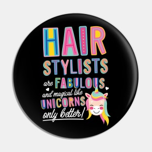 Hair Stylists are like Unicorns Gift Idea Pin