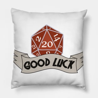 D20 - GOOD Luck Pillow