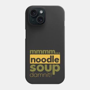 Mmm... noodle soup Phone Case