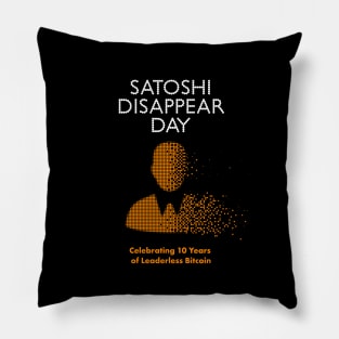 Satoshi Disappear Day - 3 Pillow