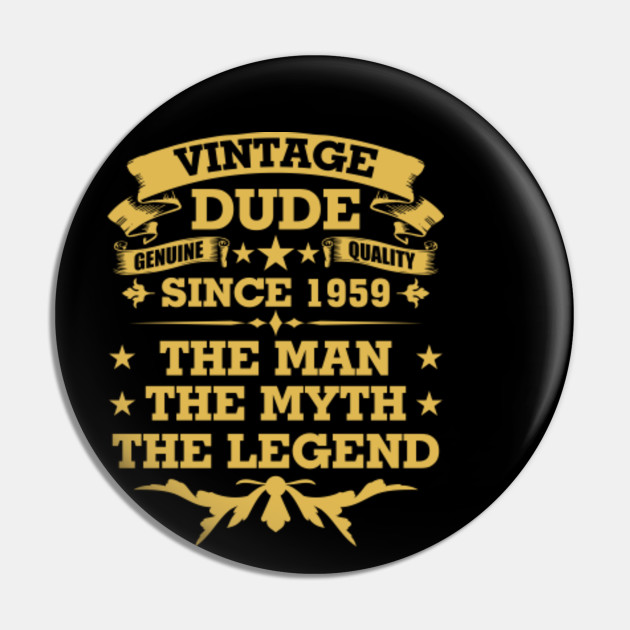 Born In 1959 Dude Vintage 60th Bday Gift Shirt Decorations 60