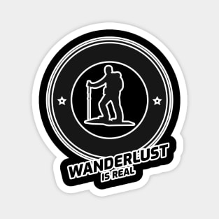 Wanderlust Is Real - Mountain Hiker With Black Text Design Magnet