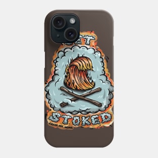 GET STOKED! Phone Case