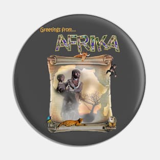 Greetings from Africa Pin