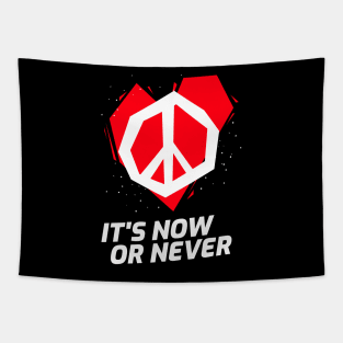 NOW or NEVER Tapestry