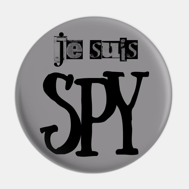 Spies (dark text) Pin by RabbitWithFangs