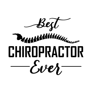 Best Chiropractor T-Shirt