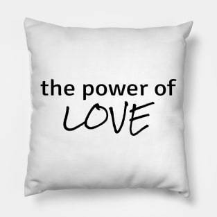 Power of Love Pillow